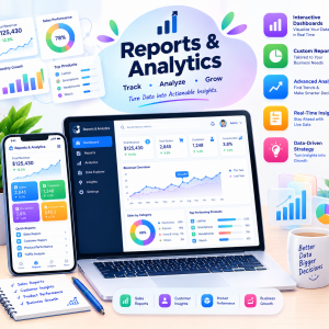 Reports & Analytics